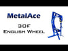 View overview of MetalAce 30F Classic English Wheel